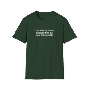 I Am Learning To Love Me Shirt - Image 6