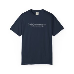 You Don’t Need a Reason to Rest Shirt - Image 8
