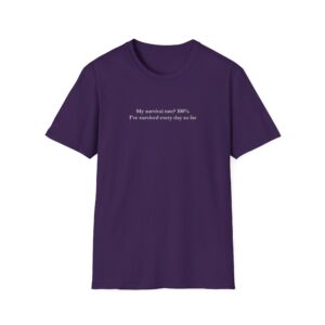 100% Survival Rate Shirt - Image 9