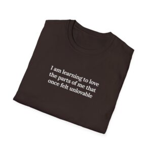 I Am Learning To Love Me Shirt - Image 3