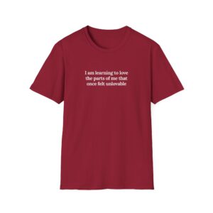 I Am Learning To Love Me Shirt - Image 9