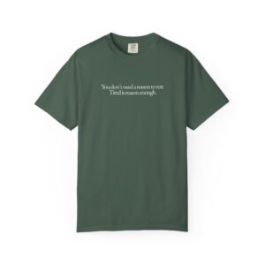 You Don’t Need a Reason to Rest Shirt - Image 7